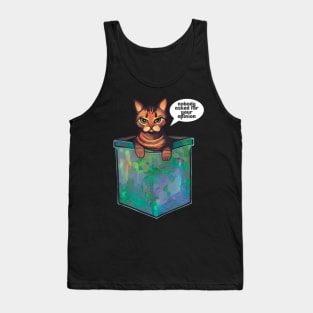 Grumpy bengal cat Nobody asked for your opinion Tank Top